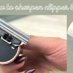 How to sharpen clipper blades